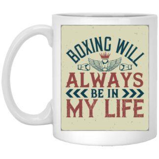 Boxing Lover Ceramic Mug – Always In My Life